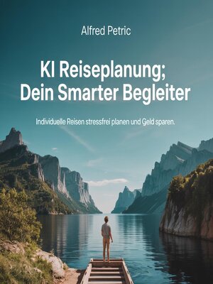 cover image of KI Reiseplanung--Dein smarter Begleiter